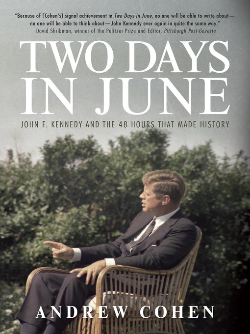 Title details for Two Days in June by Andrew Cohen - Available